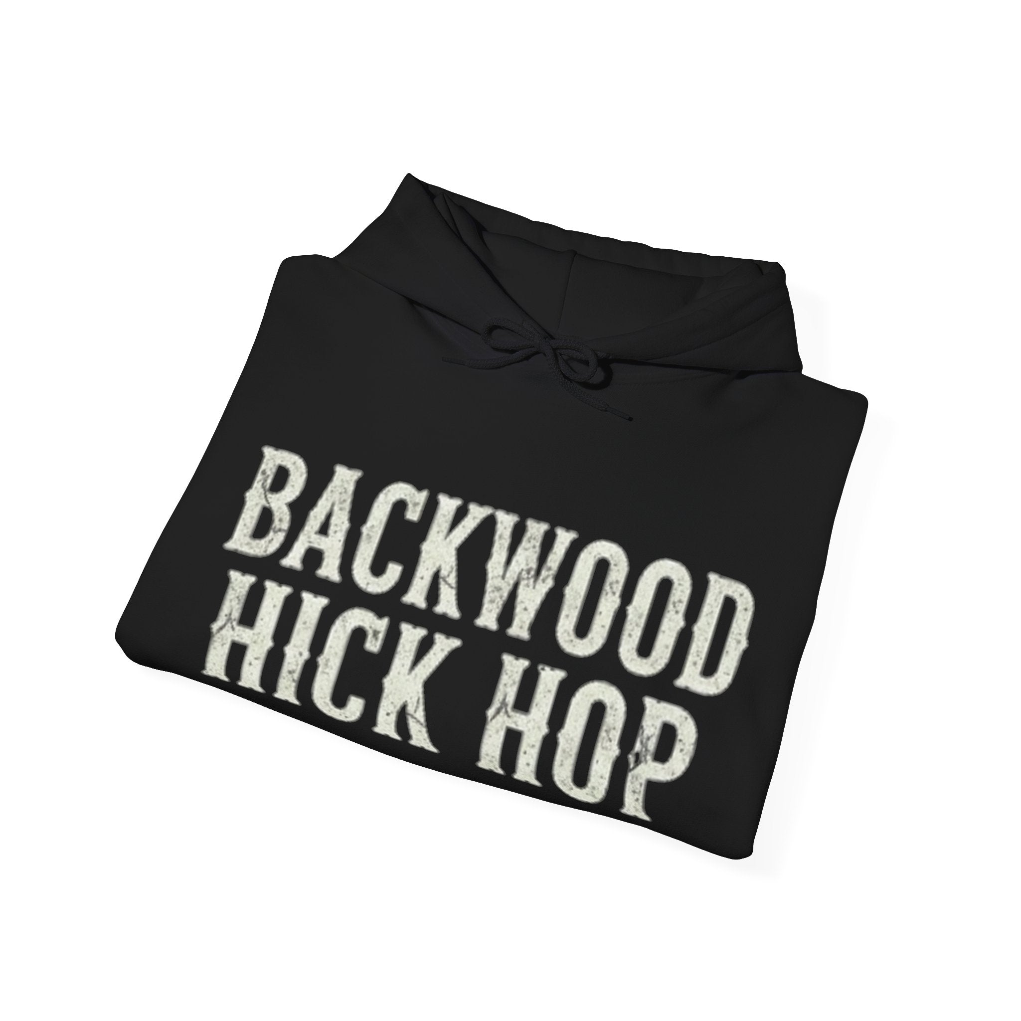 Backwood Hick Hop Hoodie – Country Rap Pullover