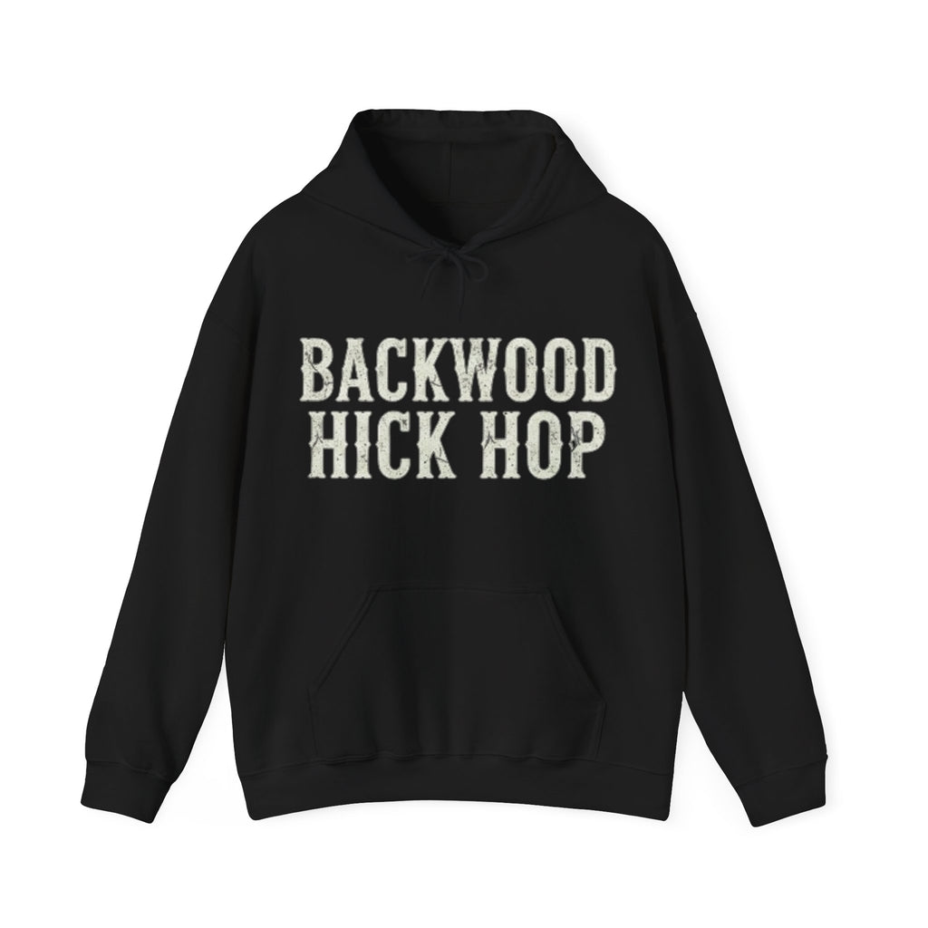 Backwood Hick Hop Hoodie – Country Rap Pullover
